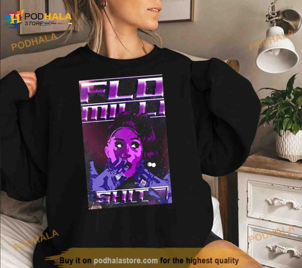 Like That Bitch Flo Milli Shirt
