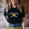Live fast pet dogs Shirt