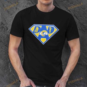 Los Angeles Rams Super Dad Shirt