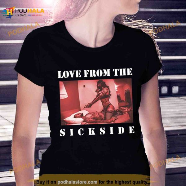 Love From The Sick Side Cypress Hill Shirt