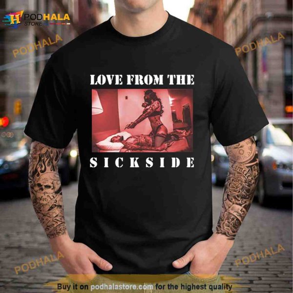 Love From The Sick Side Cypress Hill Shirt