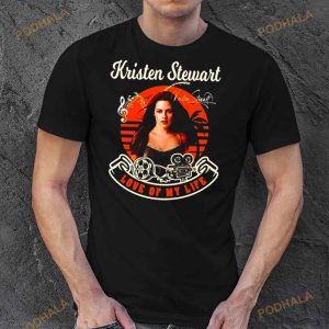 Love My Life Kristen Stewart Signature Shirt 3