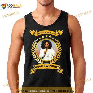 Love Of My Life Oprah Winfrey 2023 Shirt 2