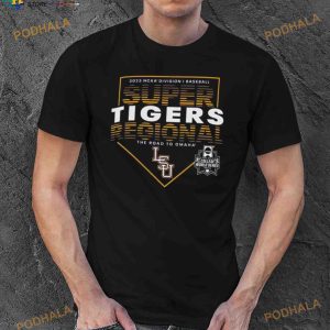 Lsu Tigers 2023 Ncaa Division I Baseball Super Regional The Road To Omaha T Shirt 2