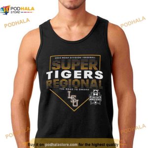 Lsu Tigers 2023 Ncaa Division I Baseball Super Regional The Road To Omaha T Shirt 3