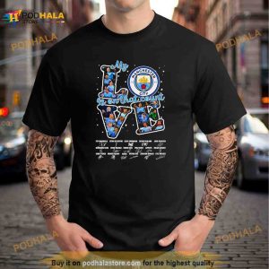Manchester City Love My Is On That Count 2023 Signatures Shirt, Champions League Gift