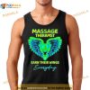 Massage Therapist Earn Their Wings Everyday Shirt