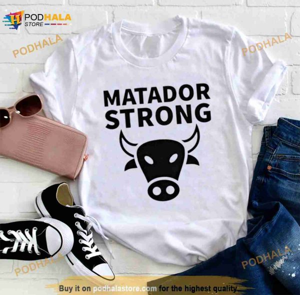 Matador Strong Shirt