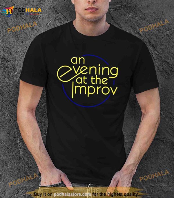 Matt Rife An Evening At The Improv Shirt