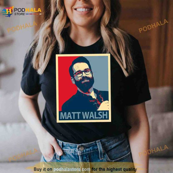 Matt Walsh Shirt