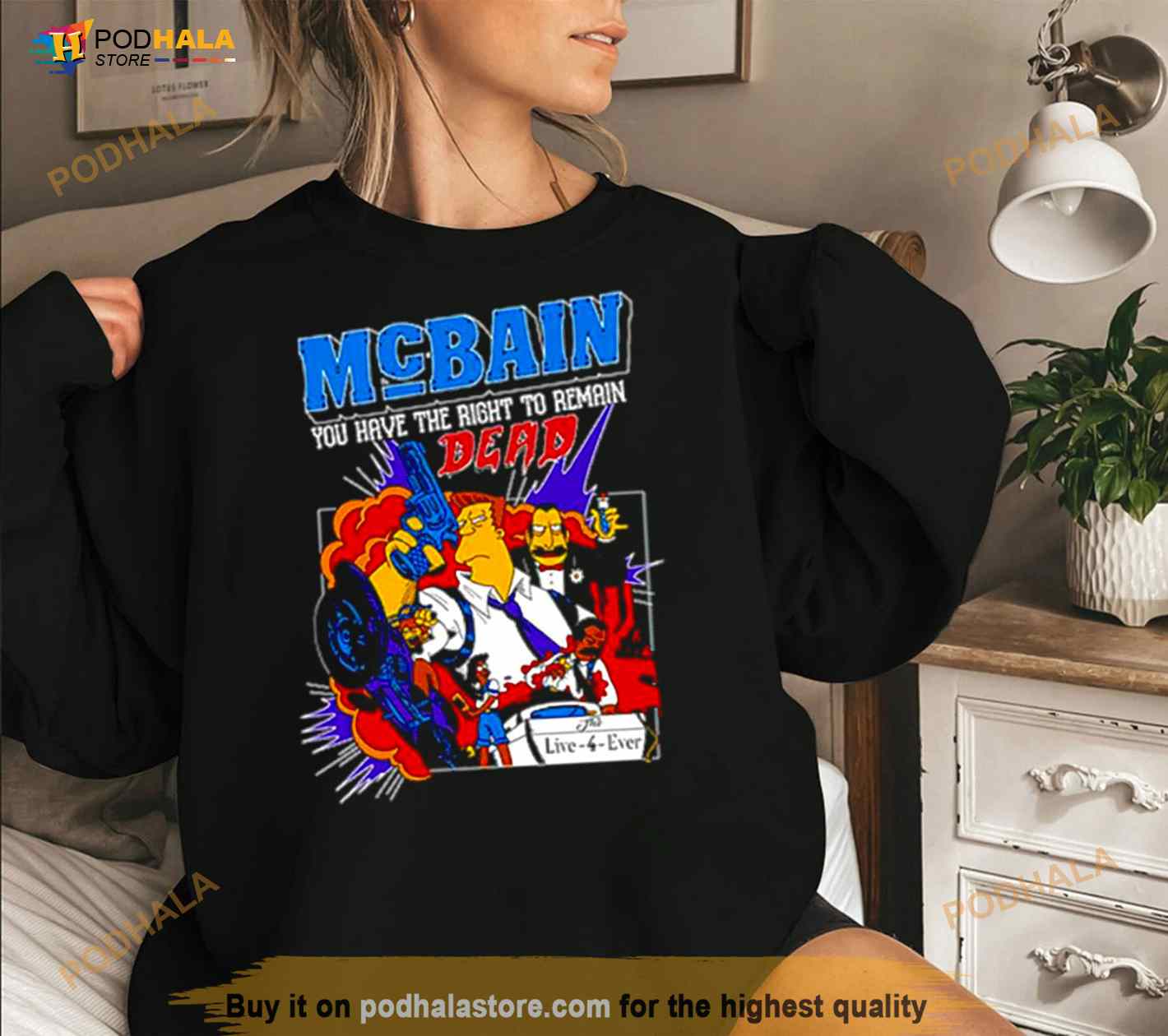 Mcbain You Have The Right To Remain Dead Shirt Mcbain You Have The Right To Remain Dead Shirt