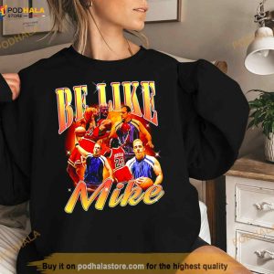 Michael Jordan Be Like Mike Shirt 2
