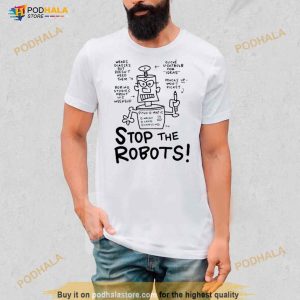 Mike Scully Stop The Robots Shirt