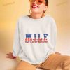 MILF Man I Love Fireworks Shirt