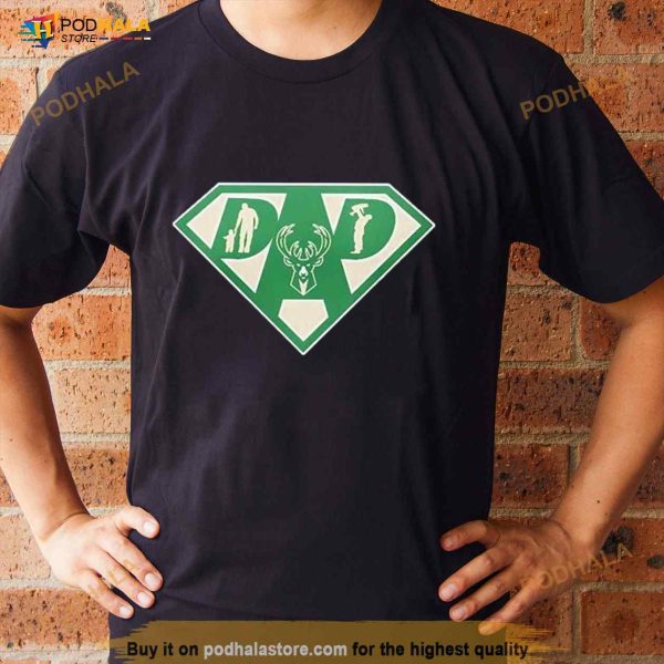 Milwaukee Bucks Super Dad Shirt