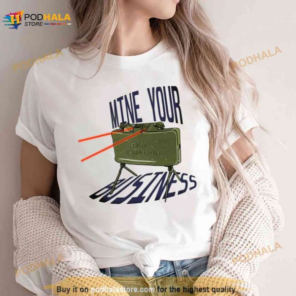 Mine Your Business Watch Dogs Shirt