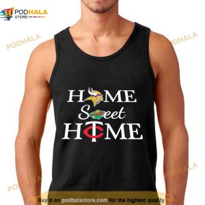 Minnesota All Teams Home Sweet Home Shirt 3