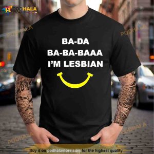 Muna Pride Ba Da Ba Ba Baaa I'm Lesbian Shirt 2