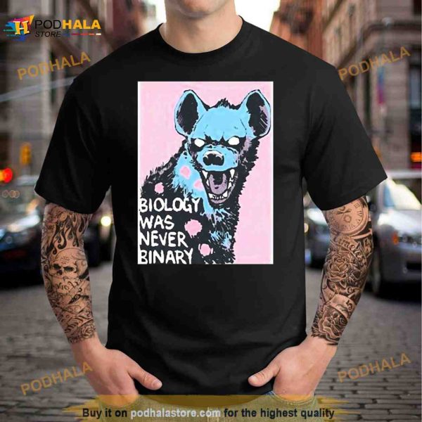 Mxmorgan Merch Biology Was Never Binary Shirt