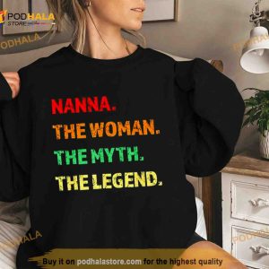 Nanna The Woman The Myth The Legend Shirt 2