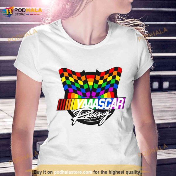 Nasscar Yascar Racing flag pride LGBT Shirt