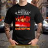 Never Underestimate A Woman Who Is A Fan Of One Chicago And Loves Chicago Fire Signatures Shirt