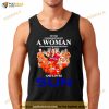Never Underestimate A Woman Who Understands Basketball And Loves Sun Signatures Shirt