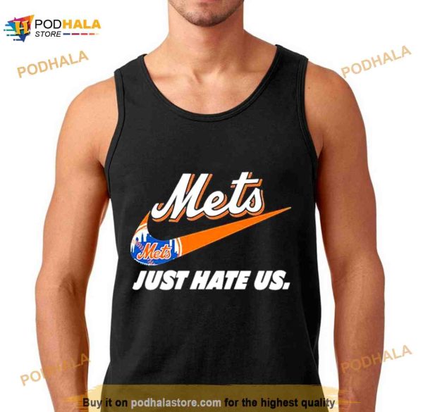 New York Mets Nike just hate us Shirt