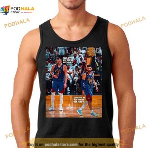 Nikola Jokic And Jamal Murray Triple Double Final Nba 2023 Game Shirt 3