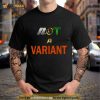 Not A Variant Loki Series Shirt