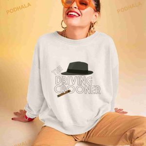 Not Today The Driving Crooner Shirt
