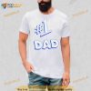 Number 1 dad Shirt