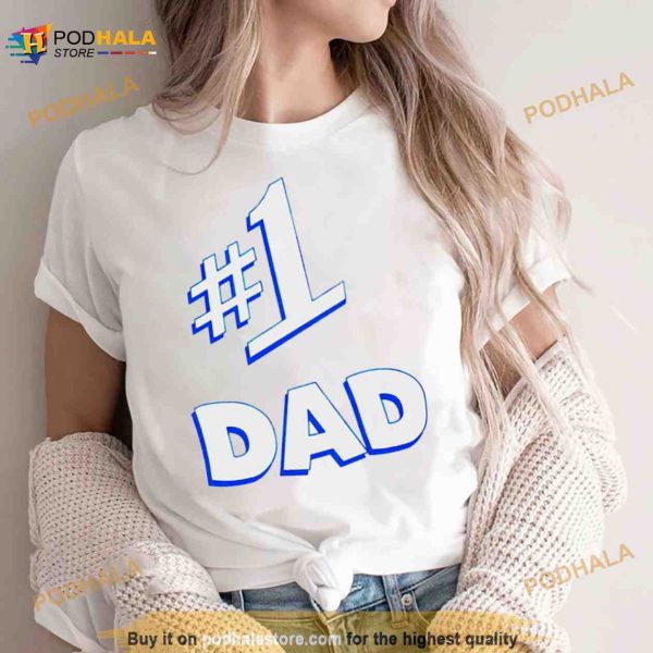 Number 1 dad Shirt