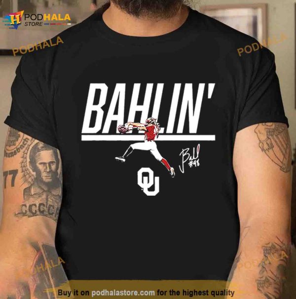 Oklahoma Softball Jordy Bahl Bahllin’ signature Shirt