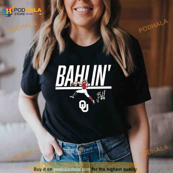 Oklahoma Softball Jordy Bahl Bahllin’ signature Shirt