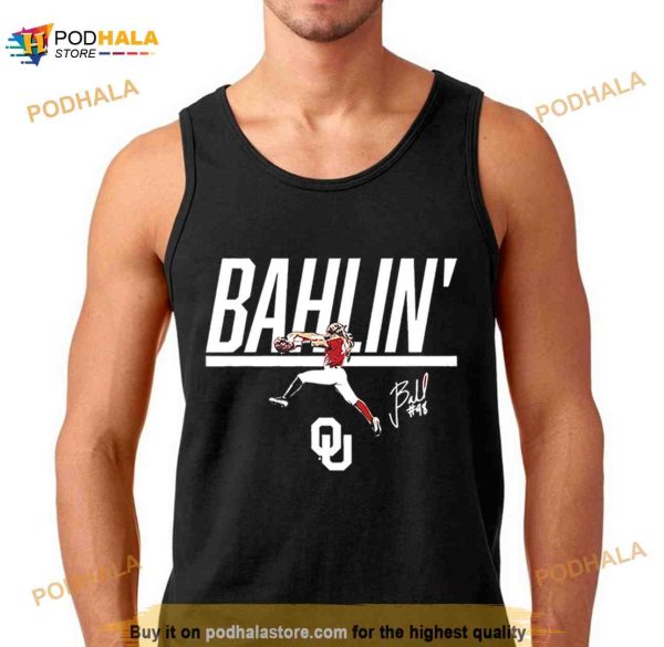 Oklahoma Softball Jordy Bahl Bahllin’ signature Shirt