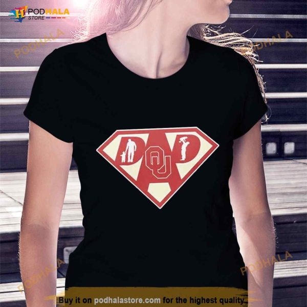 Oklahoma Sooners Super Dad Shirt