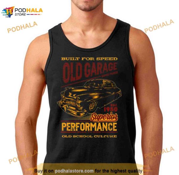 Old Garage Build For Speed Shirt