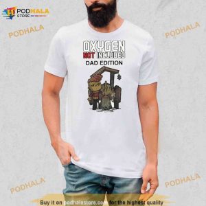 Oxygen Not Included Dad Edition Shirt 2