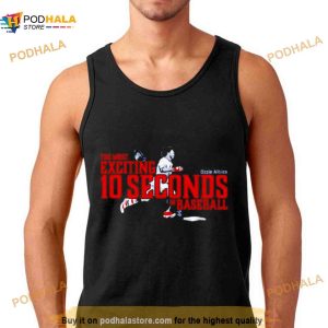 Ozzie Albies The Most Exciting 10 Seconds In Baseball Atlanta Braves Shirt 3