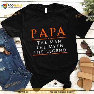 Pappy The Man The Myth The Legend Shirt 1