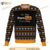 Pornhub Every Day Sweater Ugly Christmas Sweater, Funny Xmas Gifts