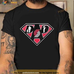 Portland Trail Blazers Super Dad Shirt 3