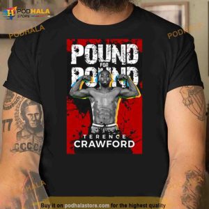 Pound For Pound Terence Crawford Shirt 2