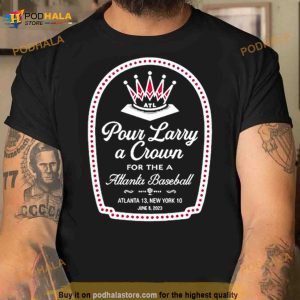Pour Larry A Crown Shirt 2