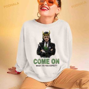 President Come On What Did You Expect Loki Tom Hiddleston Marvel Shirt