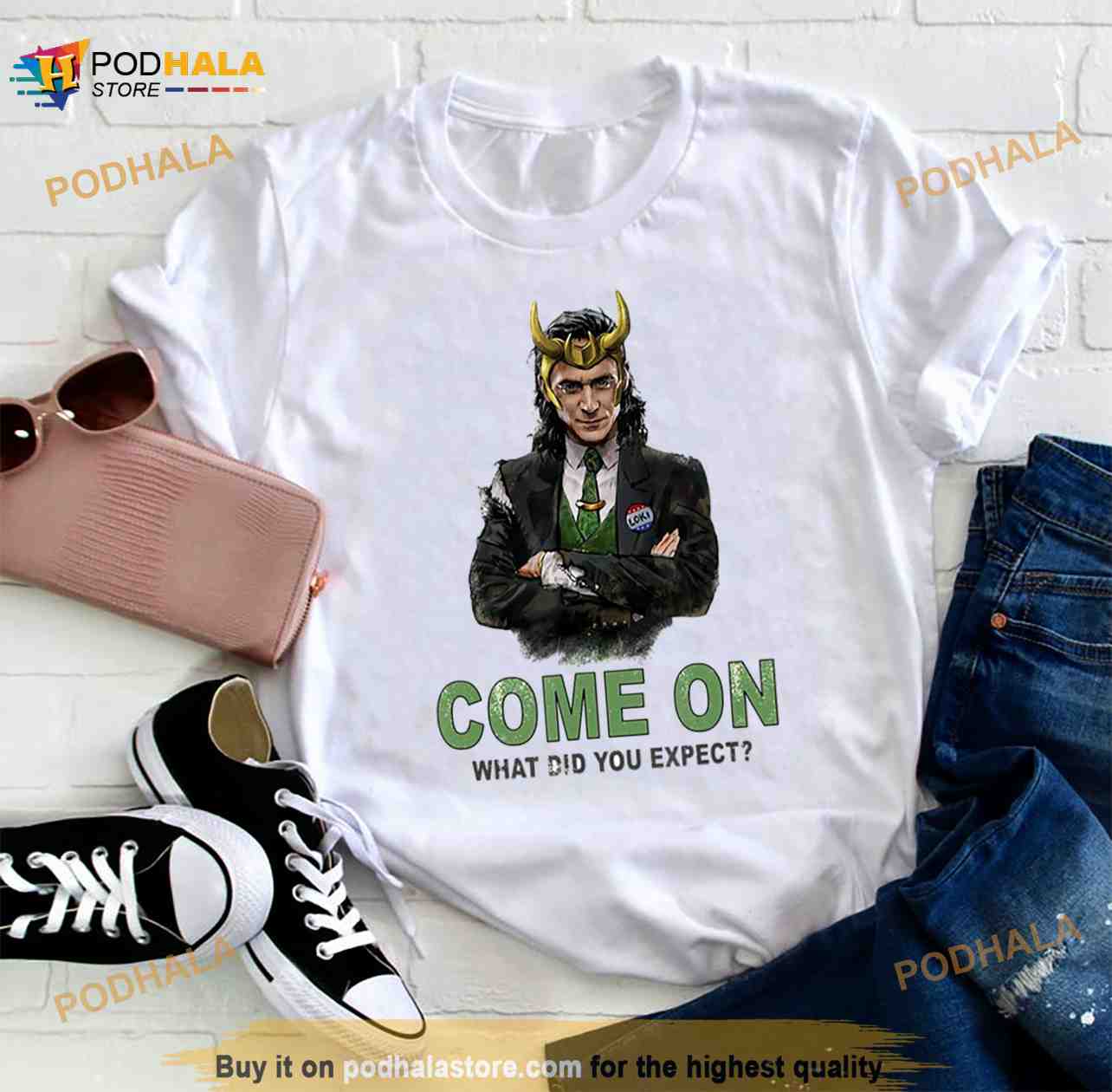 President Come On What Did You Expect Loki Tom Hiddleston Marvel Shirt President Come On What Did You Expect Loki Tom Hiddleston Marvel Shirt