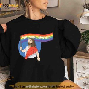 Pride Jesus Im Cool With It Shirt 2