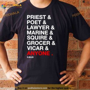 Priest Poet Lawyer Marine Squire Grocer Vicar Anyone Shirt