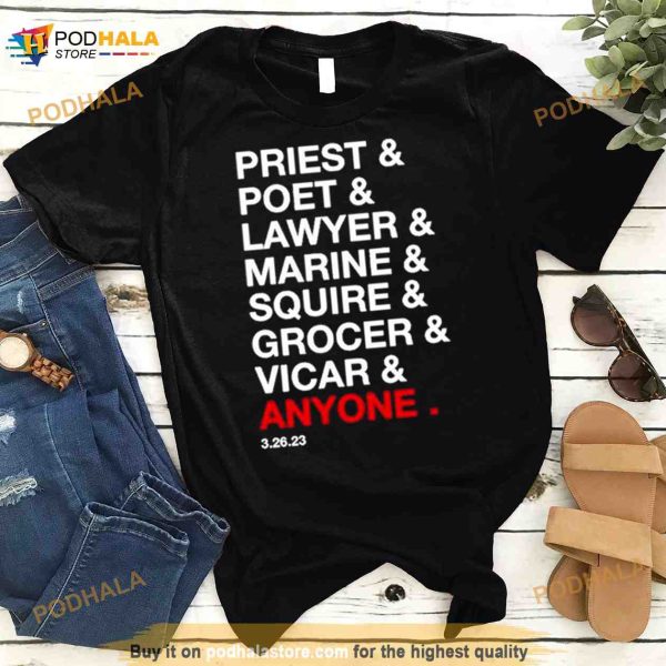 Priest Poet Lawyer Marine Squire Grocer Vicar Anyone Shirt